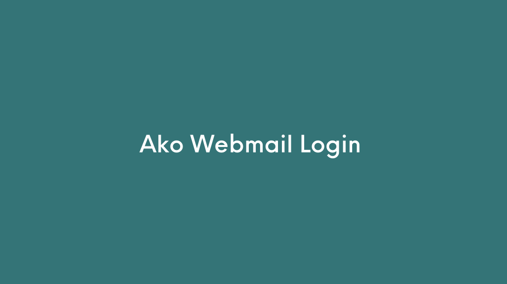 Ako Webmail Login